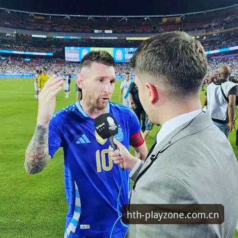 阿根廷2-0取胜：在华体会体育看球前，你得先搞懂这几件事